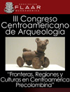 III Congreso Centroamericano de Arqueolog&iacute;a en El Salvador