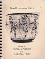 Headdresse Skirt Deer Hunting and Ballplayer-web